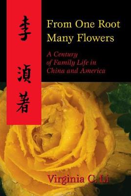 Cover of From One Root Many Flowers