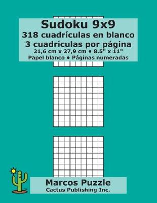 Book cover for Sudoku 9x9 - 318 cuadriculas en blanco