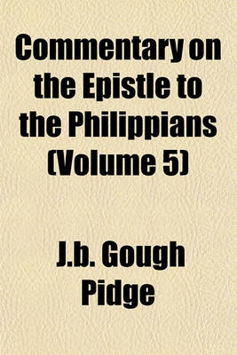 Book cover for Commentary on the Epistle to the Philippians (Volume 5)