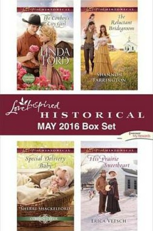 Cover of Harlequin Love Inspired Historical May 2016 Box Set