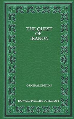 Book cover for The Quest Of Iranon - Original Edition