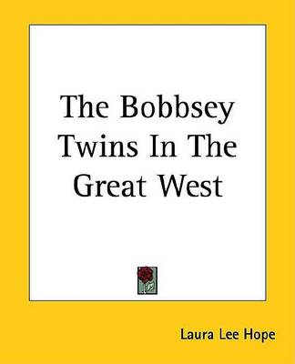 Cover of The Bobbsey Twins in the Great West
