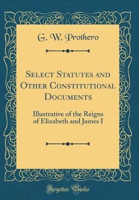 Book cover for Select Statutes and Other Constitutional Documents