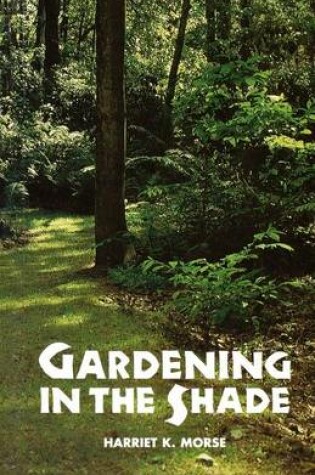 Cover of Gardening in the Shade