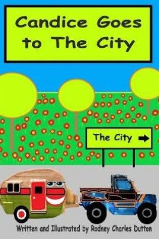 Cover of Candice Goes to The City