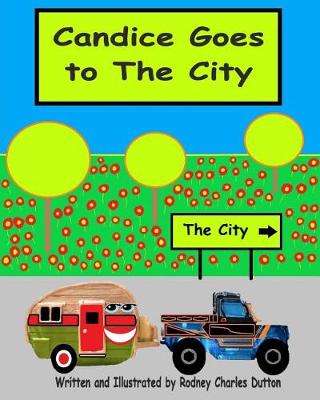 Book cover for Candice Goes to The City