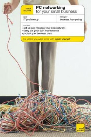 Cover of Teach Yourself PC networking for your Small Business