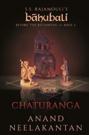 Cover of Chaturanga-S.S. Rajamouli's BAHUBALI