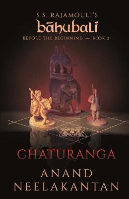 Book cover for Chaturanga-S.S. Rajamouli's BAHUBALI