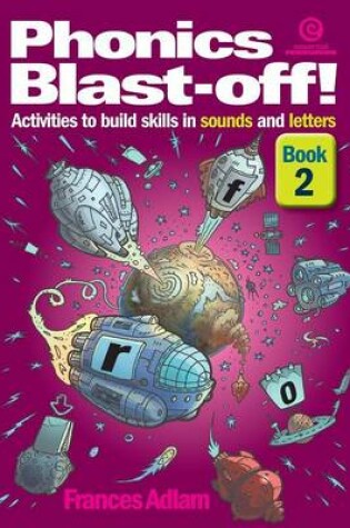 Cover of Phonics Blast-Off! Bk 2