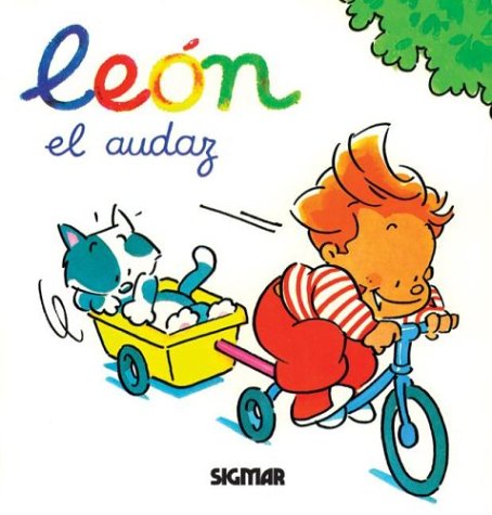 Book cover for Leon - El Audaz / Mi Amigo El Leon