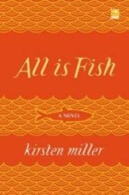 Book cover for All is Fish