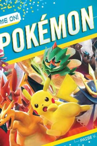 Cover of Game On! Pokemon