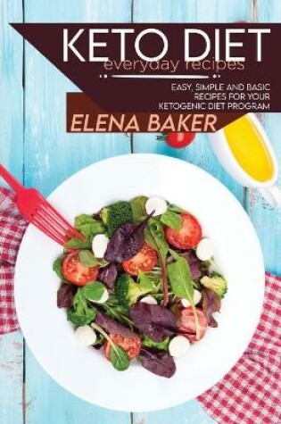 Cover of Keto Diet Everyday Recipes