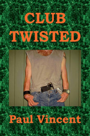 Cover of Club Twisted