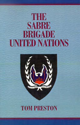 Book cover for The Sabre Brigade United Nations