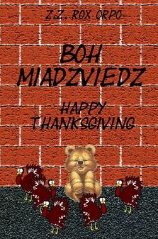 Cover of Boh Miadzviedz Happy Thanksgiving