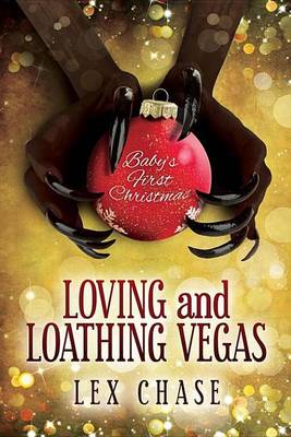 Book cover for Loving and Loathing Vegas