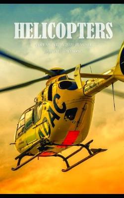 Book cover for Helicopters Note Monthly 2020 Planner 12 Month Calendar