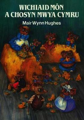 Book cover for Cyfres Wichiaid Môn: Wichiaid Môn a Chosyn Mwya Cymru