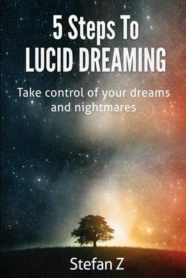 Cover of 5 Steps to Lucid Dreaming