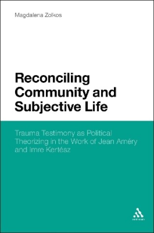 Cover of Reconciling Community and Subjective Life