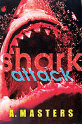 Cover of Shark Attack