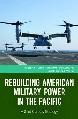 Book cover for Rebuilding American Military Power in the Pacific