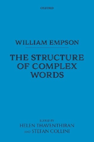 Cover of William Empson: The Structure of Complex Words
