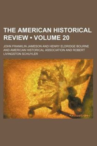 Cover of The American Historical Review (Volume 20)