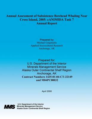 Book cover for Annual Assessment of Subsistence Bowhead Whaling Near Cross Island, 2005