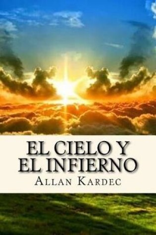 Cover of El Cielo Y El Infierno (Spanisch) Edition