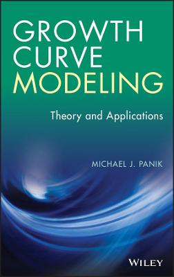 Book cover for Growth Curve Modeling - Theory and Applications