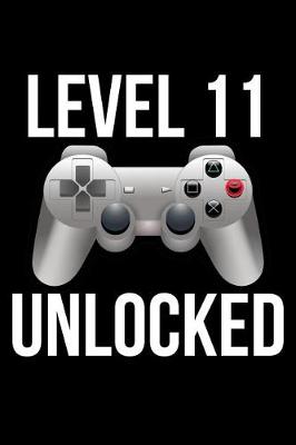 Book cover for Level 11 Unlocked