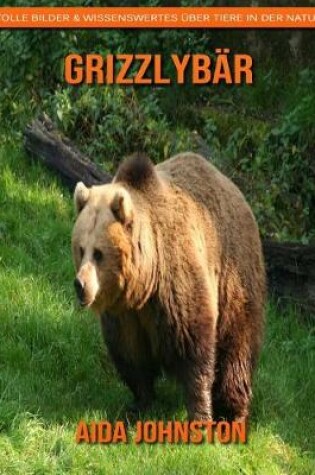 Cover of Grizzlybär