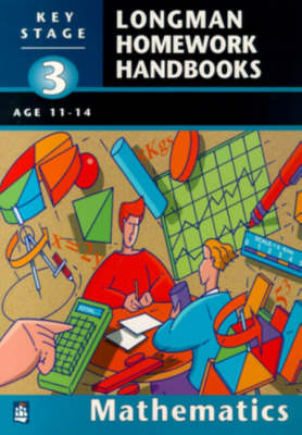 Cover of Longman Homework Handbook: Key Stage 3 Mathematics