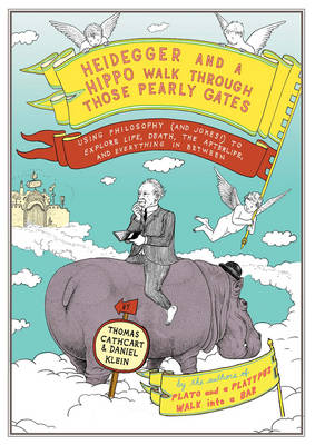 Book cover for Heidegger And A Hippo Walk Through Those Pearly Gates