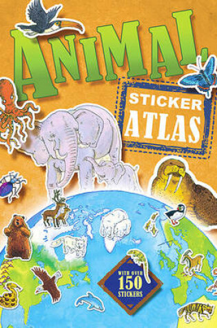 Cover of Animal Sticker Atlas
