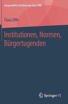 Book cover for Institutionen, Normen, Burgertugenden