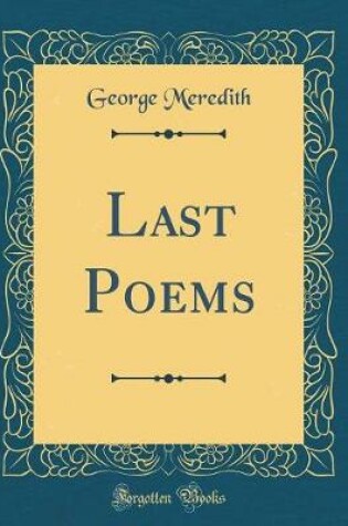 Cover of Last Poems (Classic Reprint)