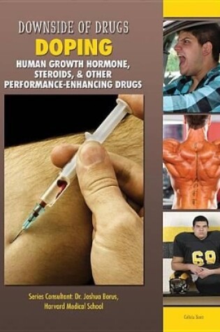 Cover of Doping Human Growth Hormone Steroids and Other Performance Enhancing Drugs