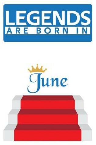 Cover of Legends are born in June
