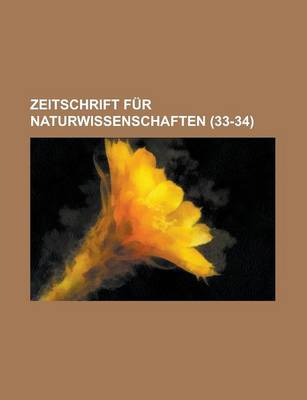 Book cover for Zeitschrift Fur Naturwissenschaften (33-34 )