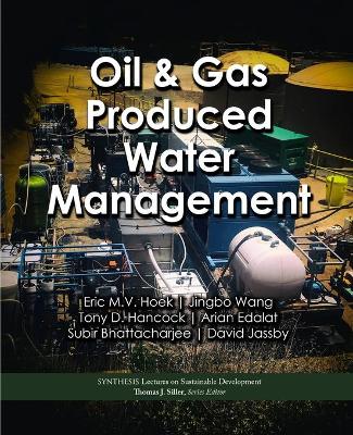 Book cover for Oil & Gas Produced Water Management