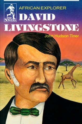 Cover of David Livingstone (Sowers Series)