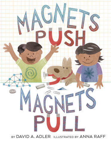 Book cover for Magnets Push, Magnets Pull