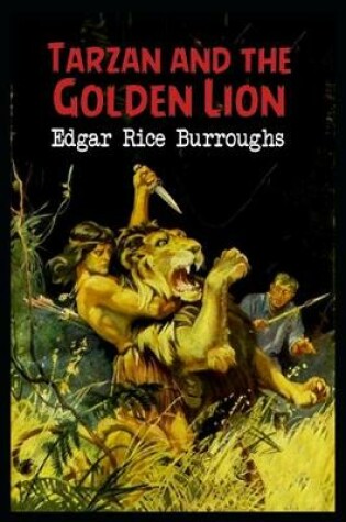 Cover of Tarzan and the Golden Lion (Tarzan #21) Annotated