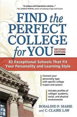 Book cover for Find the Perfect College for You: 82 Exceptional Schools That Fit Your Personality and Learning Style