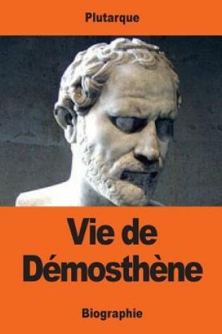 Cover of Vie de Démosthène