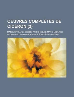 Book cover for Oeuvres Completes de Ciceron (3 )